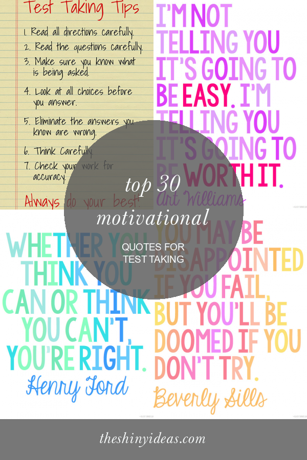 Top 30 Motivational Quotes for Test Taking Home, Family, Style and